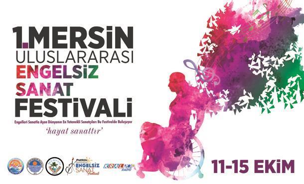 Mersin Uluslararası Engelsiz Sanat Festivali Programı Açıklandı!