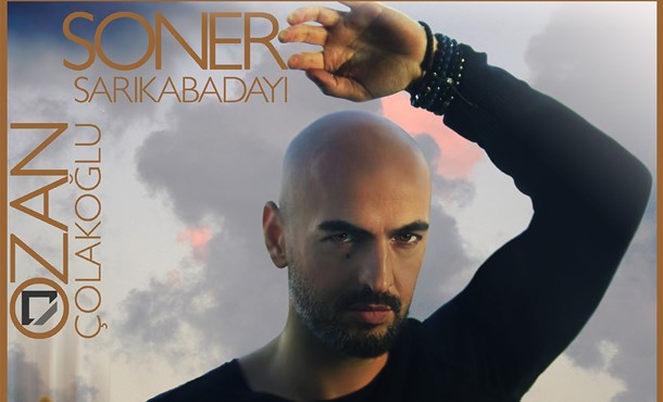 Soner Sarıkabadayı & Ozan Çolakoğlu'ndan Soner Sarıkabadayı & Ozan Çolakoğlu'ndan